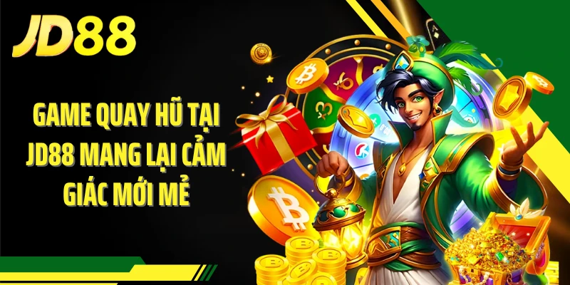 Game quay hũ tại JD88 mang lại cảm giác mới mẻ